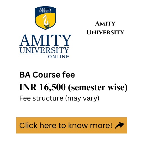 An advertisement for Amity University's BA Degree, detailing the course fee.
